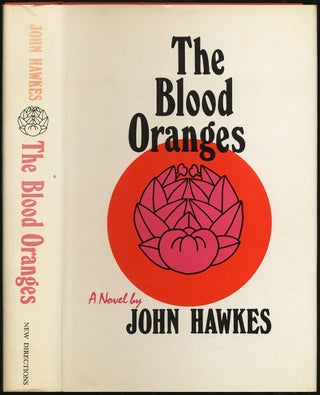 Item #430742 The Blood Oranges. John HAWKES