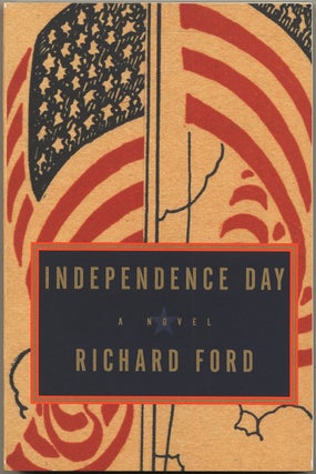 Item #430764 Independence Day. Richard FORD