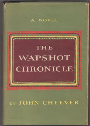 Item #430797 The Wapshot Chronicle. John CHEEVER