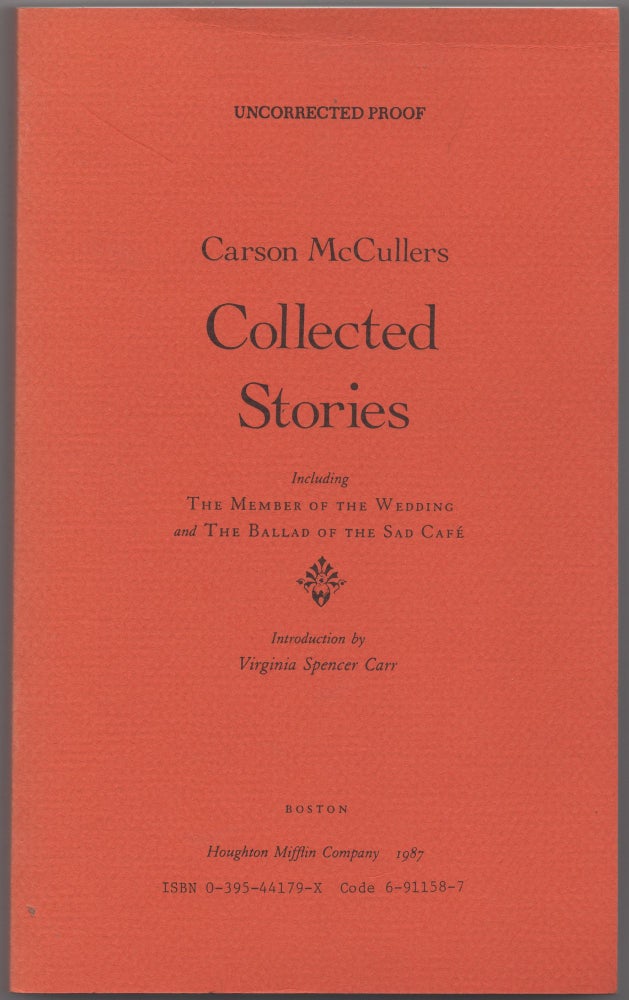 Item #430815 Collected Stories: Including The Member of the Wedding and The Ballad of the Sad Cafe. Carson McCULLERS.