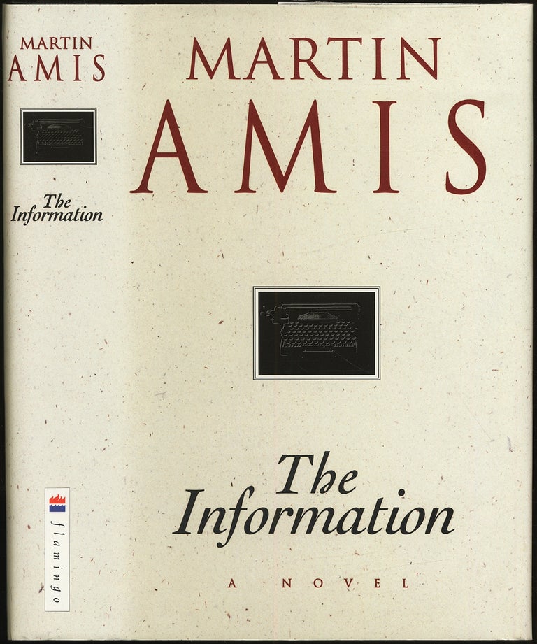Item #430899 The Information. Martin AMIS.