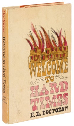 Item #430933 Welcome to Hard Times. E. L. DOCTOROW