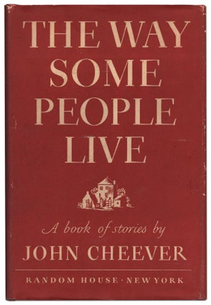 Item #430968 The Way Some People Live. John CHEEVER