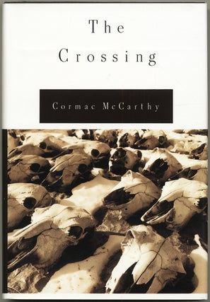 Item #430985 The Crossing. Cormac McCARTHY