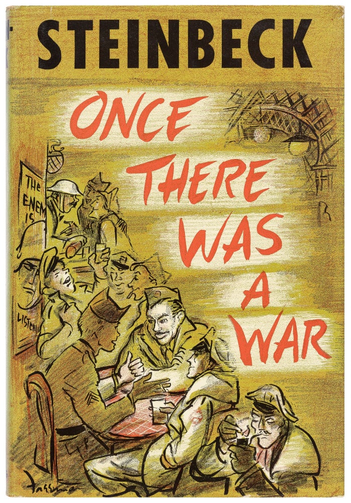 Item #431064 Once There Was a War. John STEINBECK.
