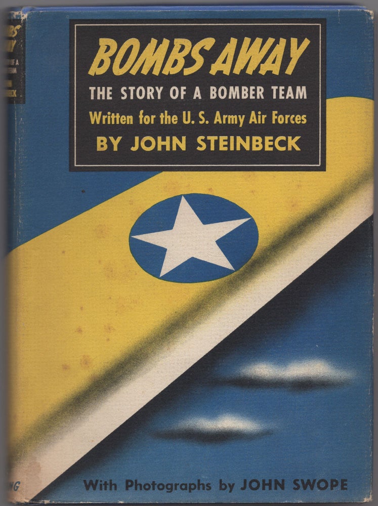 Item #431072 Bombs Away: The Story of a Bomber Team. John STEINBECK.