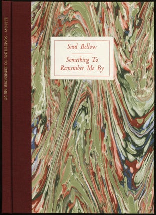 Item #431117 Something to Remember Me By. Saul BELLOW