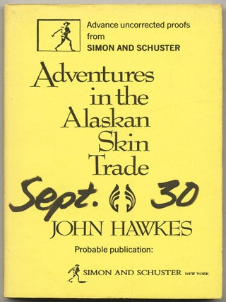 Item #431121 Adventures in the Alaskan Skin Trade. John HAWKES