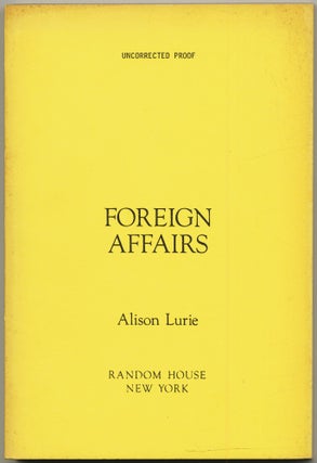 Item #431134 Foreign Affairs. Alison LURIE