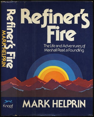 Item #431153 Refiner's Fire. Mark HELPRIN