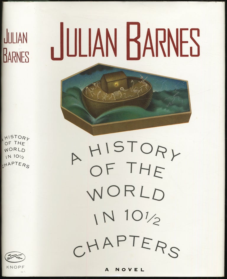 Item #431164 A History of the World in 10 1/2 Chapters. Julian BARNES.