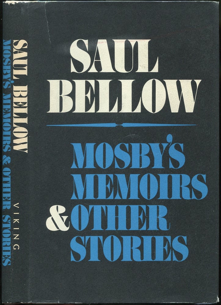 Item #431205 Mosby's Memoirs & Other Stories. Saul BELLOW.