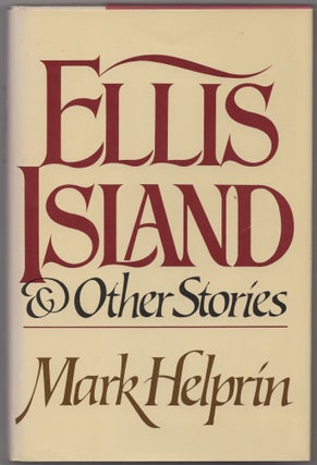 Item #431286 Ellis Island & Other Stories. Mark HELPRIN