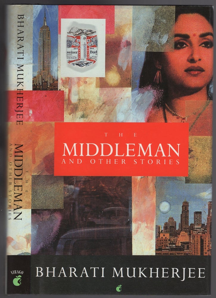 Item #431378 The Middleman and Other Stories. Bharati MUKHERJEE.