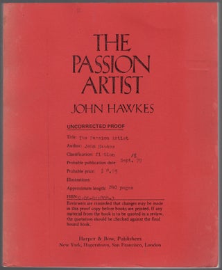 Item #431430 The Passion Artist. John HAWKES