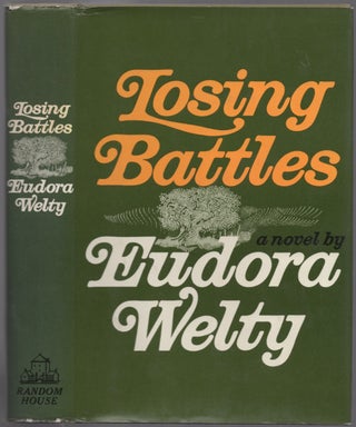 Item #431548 Losing Battles. Eudora WELTY