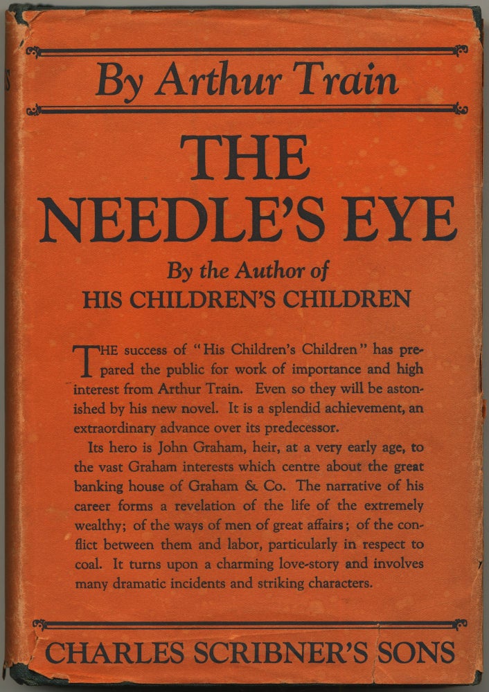 Item #431628 The Needle's Eye. Arthur TRAIN.