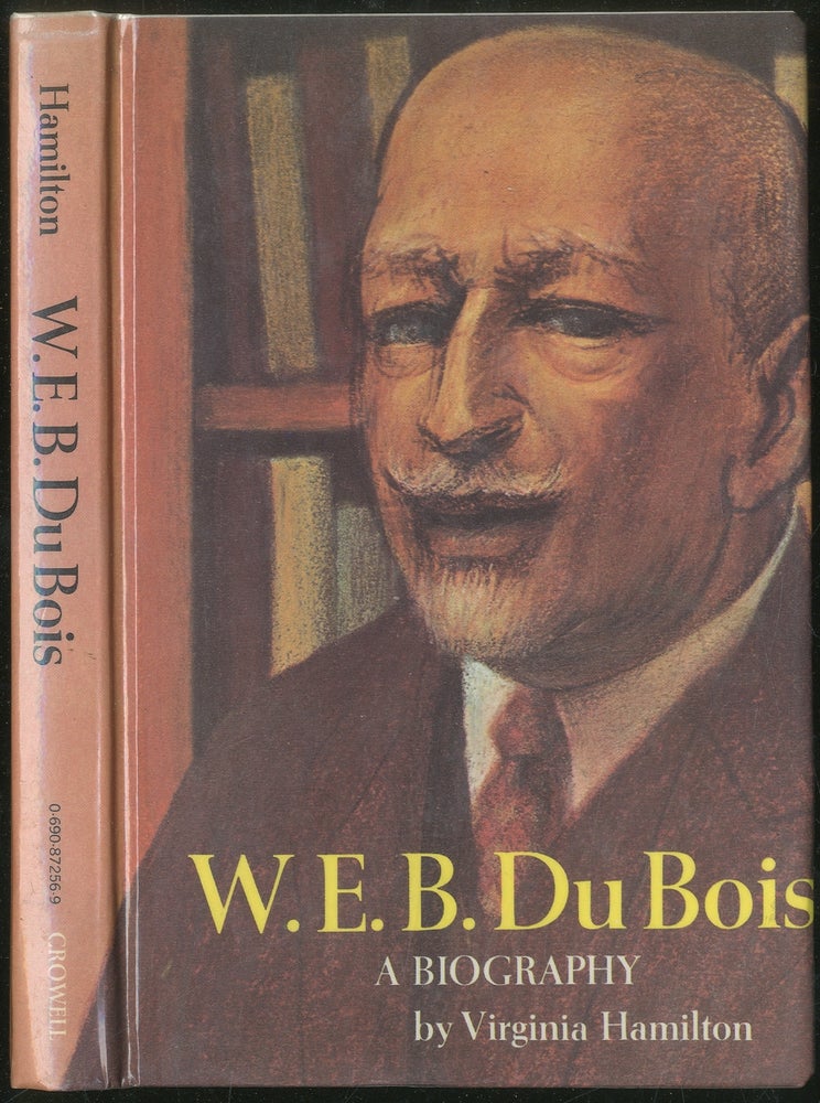 Item #431825 W.E.B. Du Bois: A Biography. Virginia HAMILTON.