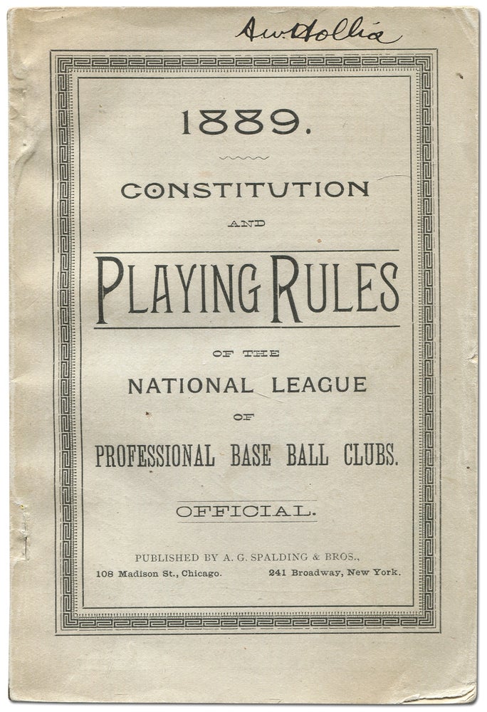 Item #432017 Constitution and Playing Rules of the National League of Professional Base Ball Clubs 1889