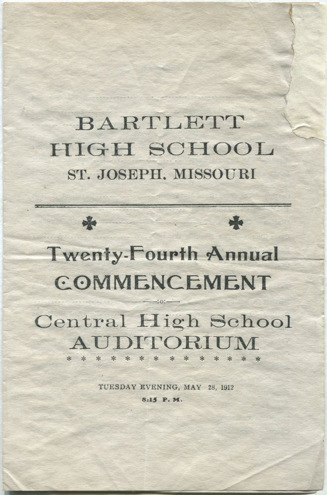 Item #432038 Bartlett High School. St. Joseph. Missouri. Twenty-fourth Annual Commencement