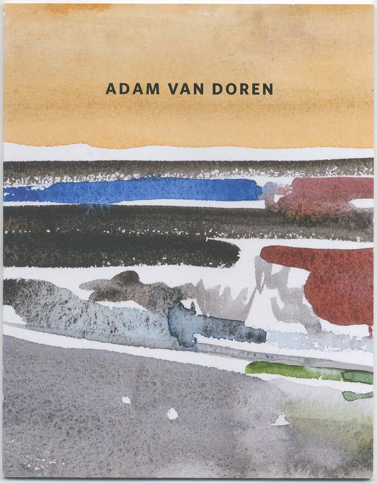 Item #432280 (Exhibition catalog): Adam Van Doren: May 8 - June 12, 2014
