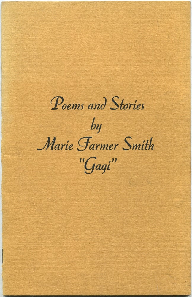 Item #432363 Poems and Stories. Marie Farmer "Gagi" SMITH.