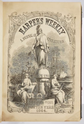 Harper's Weekly: A Journal of Civilization, Volume VIII - For the Year 1864