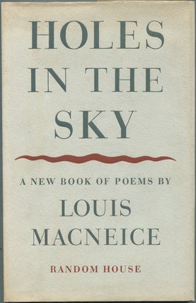 Item #432476 Holes in the Sky: Poems 1944-1947. Louis MACNEICE