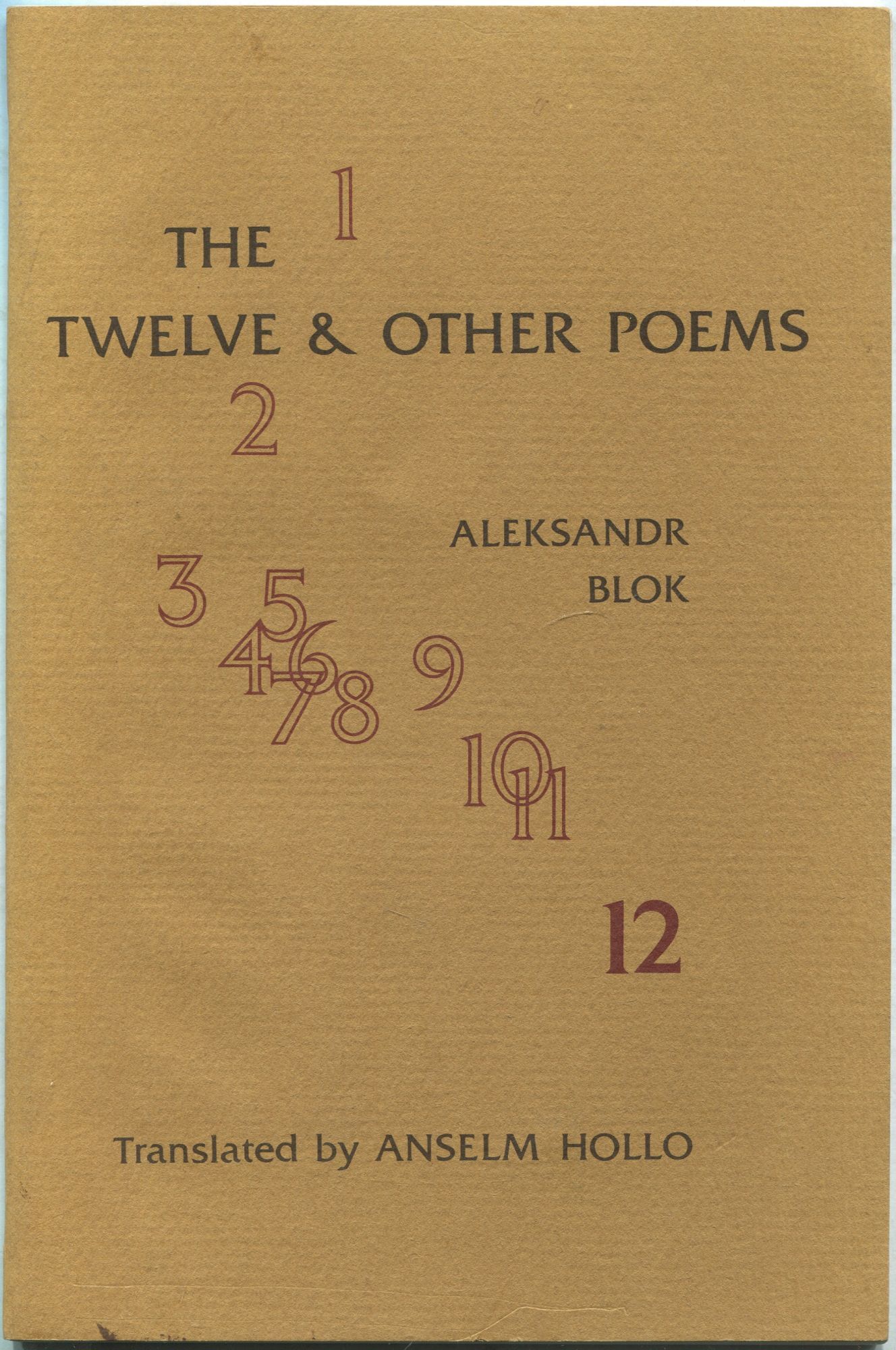 The Twelve & Other Poems. Aleksandr BLOK, Anselm Hollo.