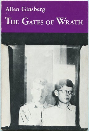 Item #432493 The Gates of Wrath: Rhymed Poems: 1948 - 1952. Allen GINSBERG