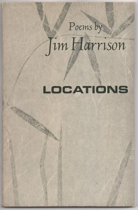 Locations. Jim HARRISON.