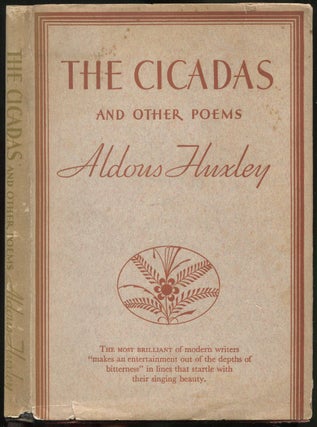 Item #432534 The Cicadas and Other Poems. Aldous HUXLEY