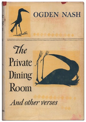 Item #432566 The Private Dining Room and Other New Verses. Ogden NASH