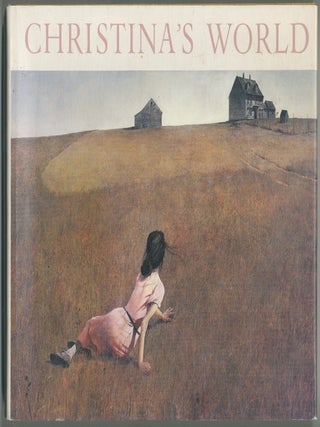 Christina's World: Paintings and Pre-studies of Andrew Wyeth. Betsy James WYETH.