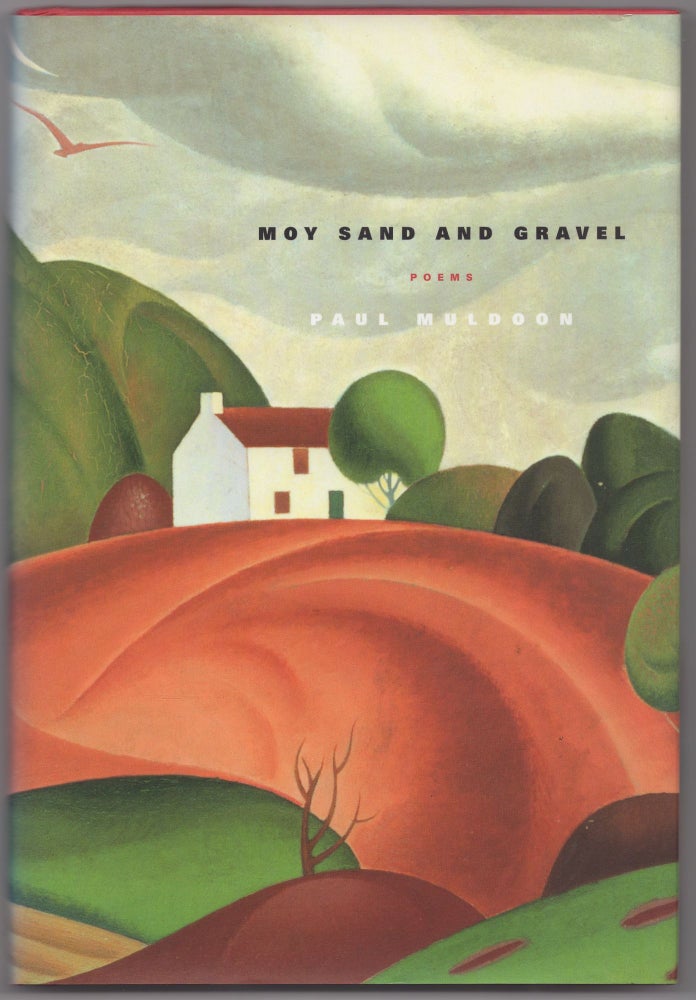 Item #432622 Moy Sand and Gravel. Paul MULDOON.