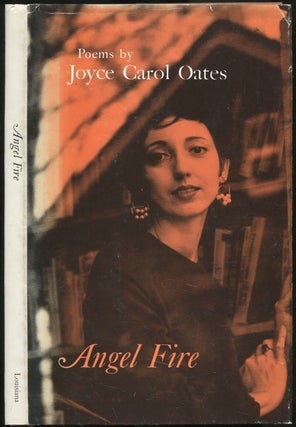 Item #432647 Angel Fire. Joyce Carol OATES