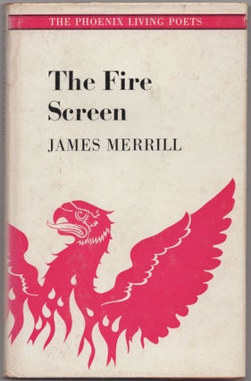 Item #432673 The Fire Screen. James MERRILL