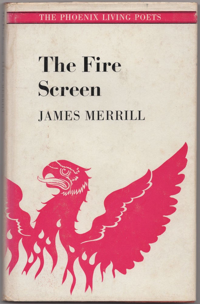 Item #432673 The Fire Screen. James MERRILL.