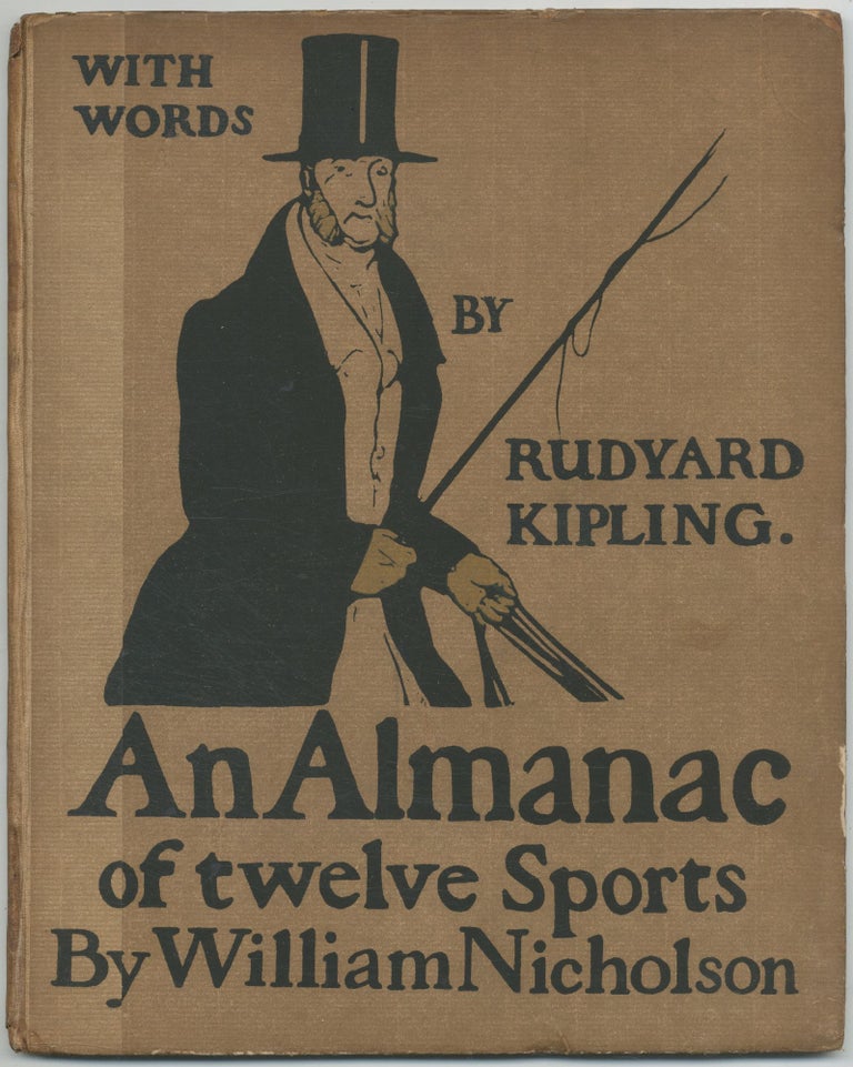 Item #432854 An Almanac of Twelve Sports. William NICHOLSON, Rudyard Kipling.
