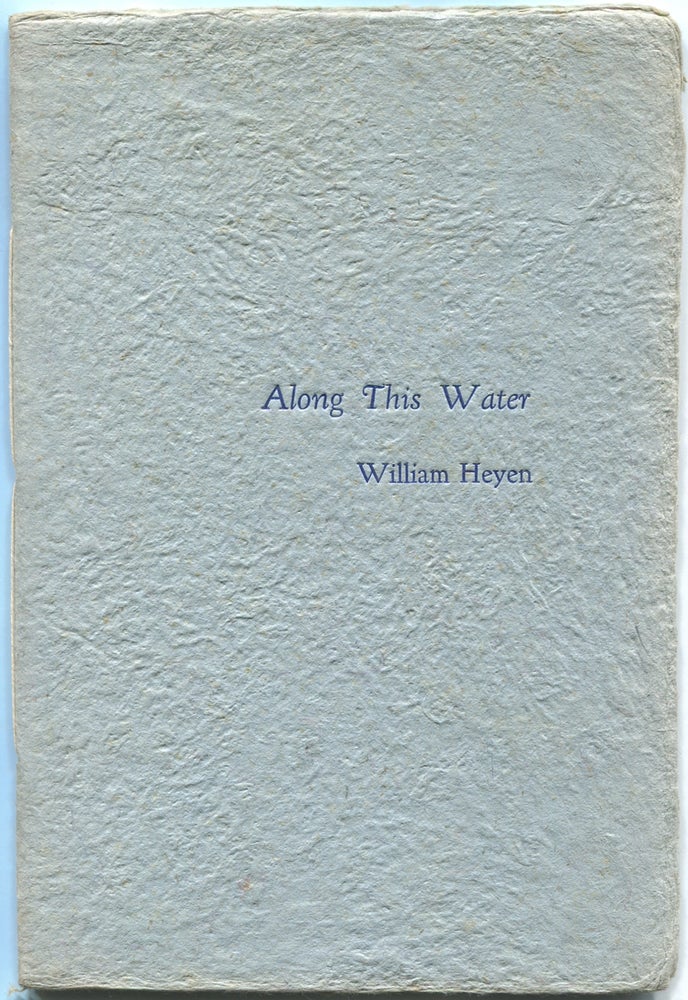 Item #432879 Along This Water. William HEYEN.