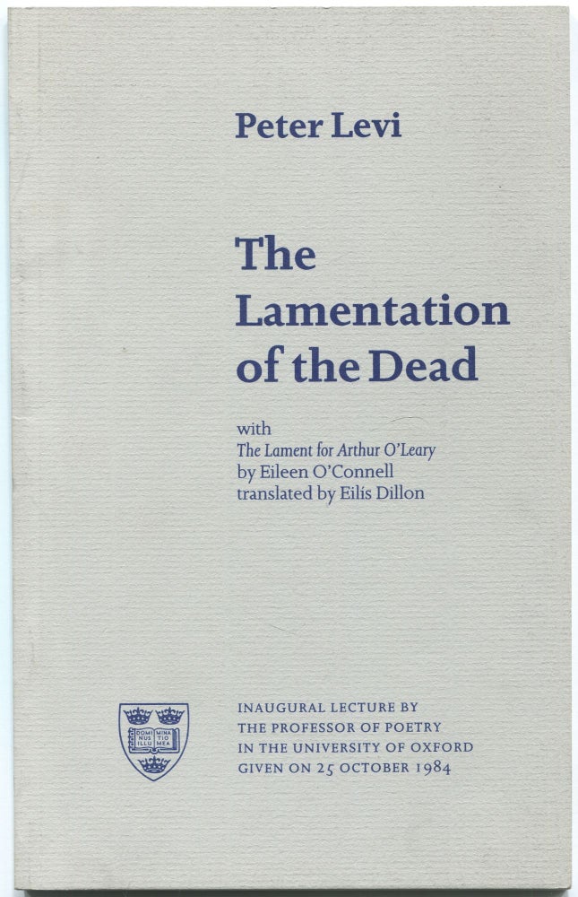 Item #432920 The Lamentation of the Dead. Peter LEVI.