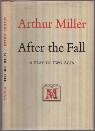 Item #433098 After the Fall: A Play in Two Acts. Arthur MILLER