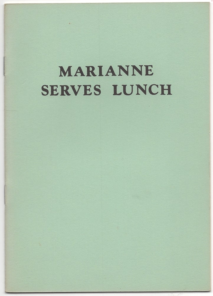 Item #433102 Marianne Serves Lunch. Robert A. WILSON, Marianne Moore.