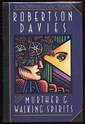 Item #43316 Murther & Walking Spirits. Robertson DAVIES