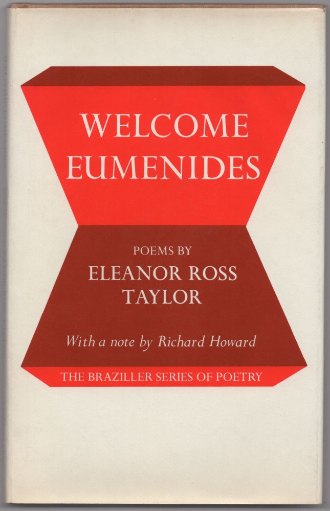 Item #433218 Welcome Eumenides. Eleanor Ross TAYLOR.