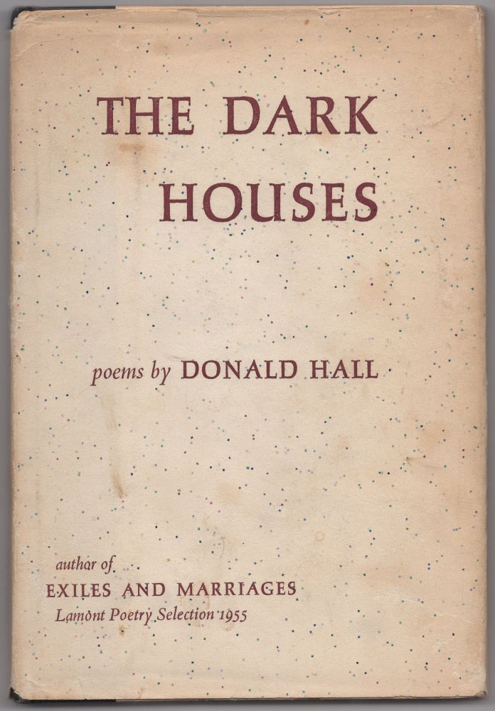 Item #433219 The Dark Houses. Donald HALL.