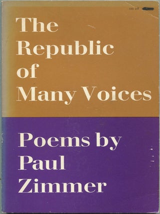 The Republic of Many Voices. Paul ZIMMER.