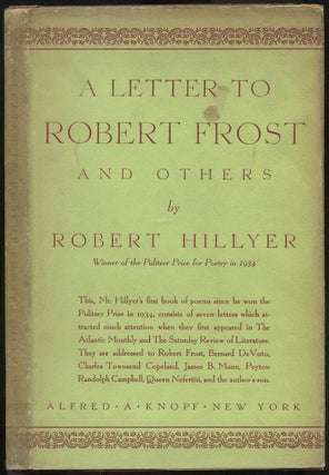 Item #433351 A Letter To Robert Frost and Others. Robert HILLYER