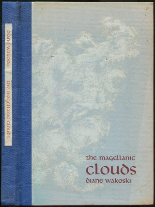 The Magellanic Clouds. Diane WAKOSKI.