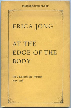 Item #433673 At the Edge of the Body. Erica JONG